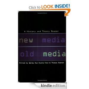 New Media Old Media A History and Theory Reader Wendy Hui Kyong Chun 