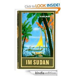 Im Sudan Reiseerzählung Im Lande des Mahdi III (German Edition 