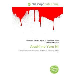  Arashi no Yoru Ni (9786133738119) Books