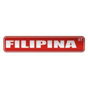   FILIPINA ST  STREET SIGN NAME