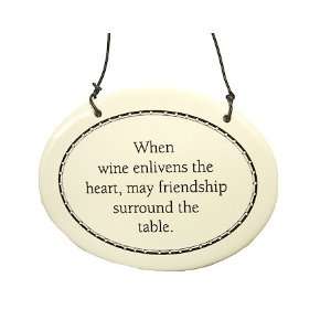 6 Friendship Wine Enlivens The Heart Christmas Ornament 