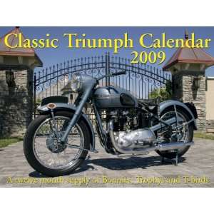  2009 Classic Triumph Calendar