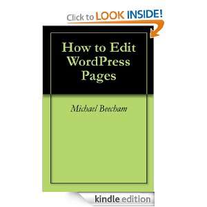 How to Edit WordPress Pages Michael Beecham  Kindle Store