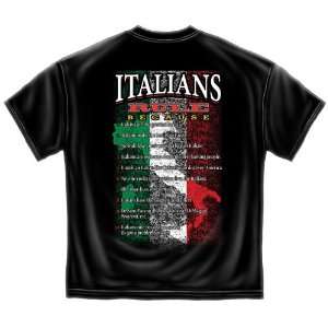  Italians Rules   Nationality T Shirt