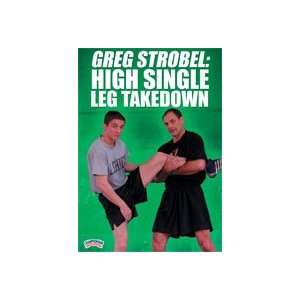  Greg Strobel High Single Leg Takedown
