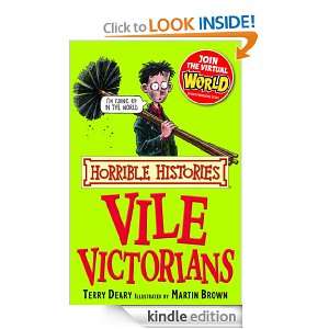 Horrible Histories Vile Victorians Terry Deary, Martin Brown  