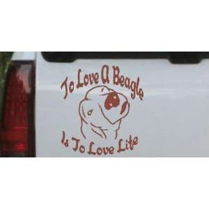 To Love A Beagle is To Love life Animals Car Window Wall Laptop Decal 