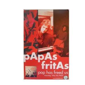  Papas Fritas Poster Pop Has Freed Us 
