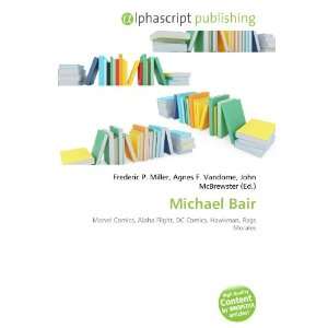  Michael Bair (9786132703361) Books