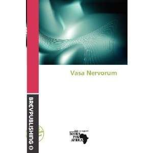  Vasa Nervorum (9786200529893) Germain Adriaan Books