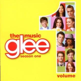 Glee The Music, Volume 1 by Glee Cast