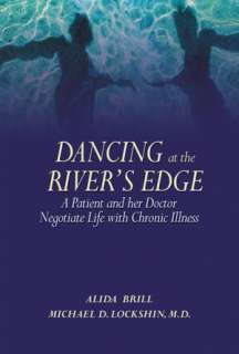 Dancing at the Rivers Edge A Alida Brill