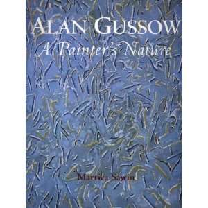  Alan Gussow A Painters Nature [Hardcover] Martica Sawin Books