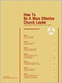 How To Be A More Effective Norman L. Shawchuck