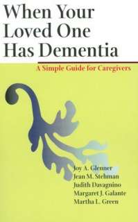   What If Its Not Alzheimers? A Caregivers Guide to 