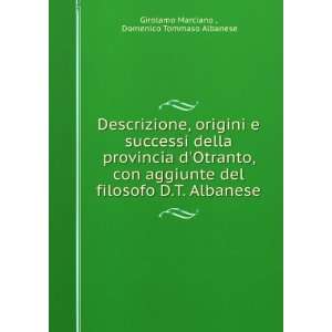   Albanese Domenico Tommaso Albanese Girolamo Marciano  Books