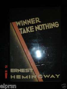 Winner take nothing Ernest Hemingway.  