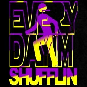 Purple Yel Everyday Im Shufflin Shuffling Tee T Shirt  