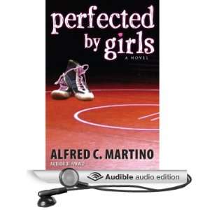   by Girls (Audible Audio Edition) Alfred C. Martino, Jen Taylor Books