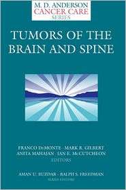 Tumors of the Brain and Spine, (0387292012), Franco Demonte, Textbooks 