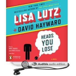 Heads You Lose (Audible Audio Edition) Lisa Lutz, David 