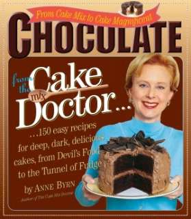   Cake Mix Doctor by Anne Byrn, Workman Publishing 