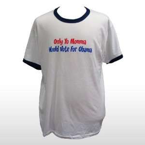  TSHIRT  Only Yo Momma Toys & Games