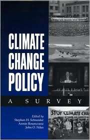 Climate Change Policy A Survey, (1559638818), Stephen H. Schneider 