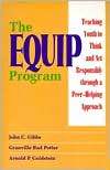 EQUIP, (0878223568), Gibbs, J., Potter, G., Goldstein, A., Textbooks 