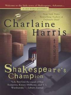 Shakespeares Champion (Lily Bard Series #2)