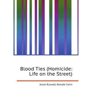  Blood Ties (Homicide Life on the Street) Ronald Cohn 