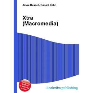  Xtra (Macromedia) Ronald Cohn Jesse Russell Books