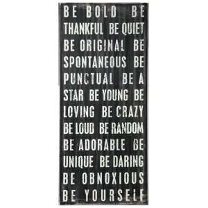 Be Bold Wall Art