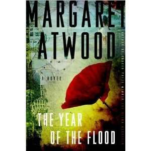  Year of the Flood byAtwood(hardcover)(2009) Atwood (Author)M. Books