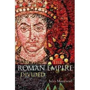  The Roman Empire Divided **ISBN 9780582251113** John 