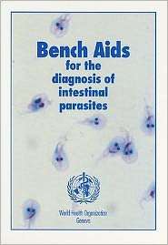 Bench Aids for the Diagnosis of Intestinal Parasites, (9241544767 