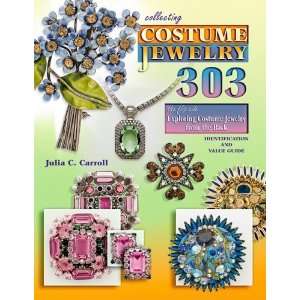    Collecting Costume Jewelry 303 [Paperback] Julia C. Carroll Books