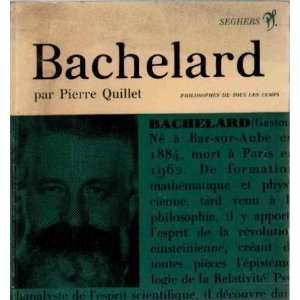  Bachelard Quillet Pierre Books