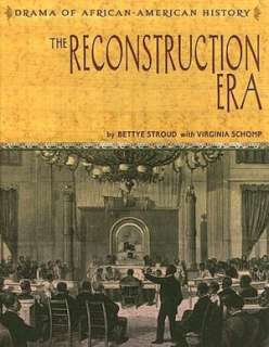   The Reconstruction Era by Bettye Stroud, Cavendish 