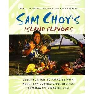  Sam Choys Island Flavors  Author  Books