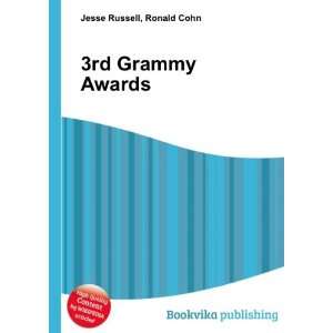  3rd Grammy Awards Ronald Cohn Jesse Russell Books