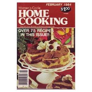    Womens Circle Home Cooking   Feburary 1984 Womens Circle Books