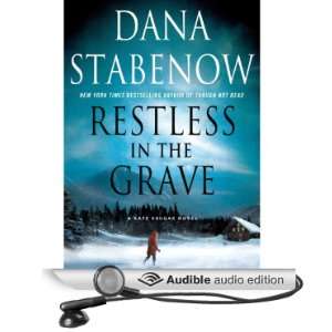  Restless in the Grave (Audible Audio Edition) Dana 