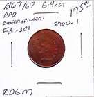 1867 67 over 67 FS 301 Cent Indian G SALE 0R6L  