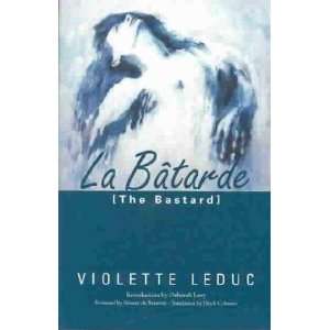  LA Batarde Violette/ Levy, Deborah (INT)/ Beauvoir 