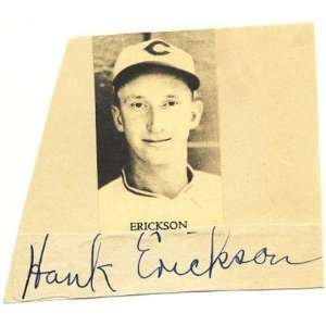  Erickson Hand Signed Cut Autograph Sig ~psa Dna~   MLB Cut Signatures