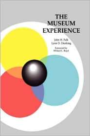 The Museum Experience, (0929590074), John H. Falk, Textbooks   Barnes 