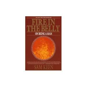  Fire in the Belly On Being a Man (Paperback, 1992) Books