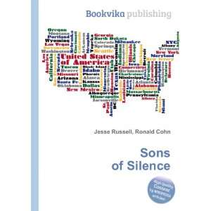 Sons of Silence Ronald Cohn Jesse Russell  Books