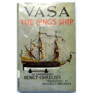  Vasa The Kings Ship Bengt Ohrelius Books